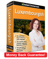 Instant Immersion's Luxembourgish course is the best way to learn Luxembourgish