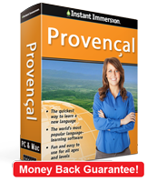 Instant Immersion's Provencal course is the best way to learn Provencal