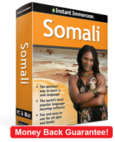 Instant Immersion's Somali course is the best way to learn Somali