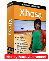 Instant Immersion's Xhosa course is the best way to learn Xhosa
