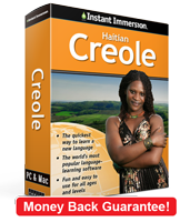 Instant Immersion's Haitian Creole course is the best way to learn Creole