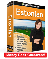 Instant Immersion's Estonian course is the best way to learn Estonian