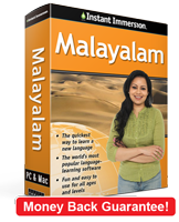 Instant Immersion's Malayalam course is the best way to learn Malayalam