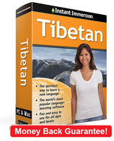 Instant Immersion's Tibetan course is the best way to learn Tibetan